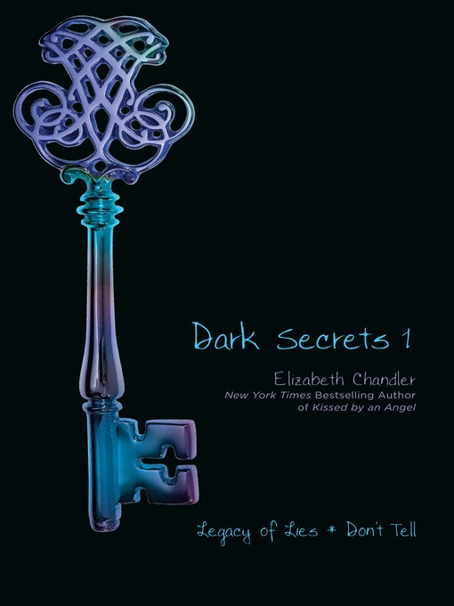 Title details for Dark Secrets 1 by Elizabeth Chandler - Available